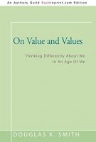 2004: On Value and Values